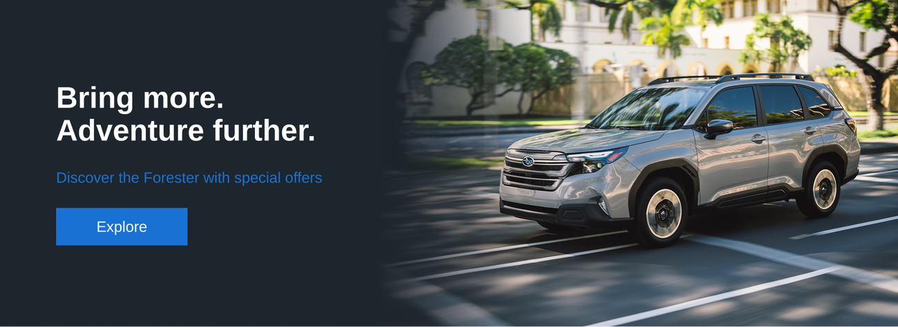 Bring more. Adventure further. Discover the Forester with special offers.