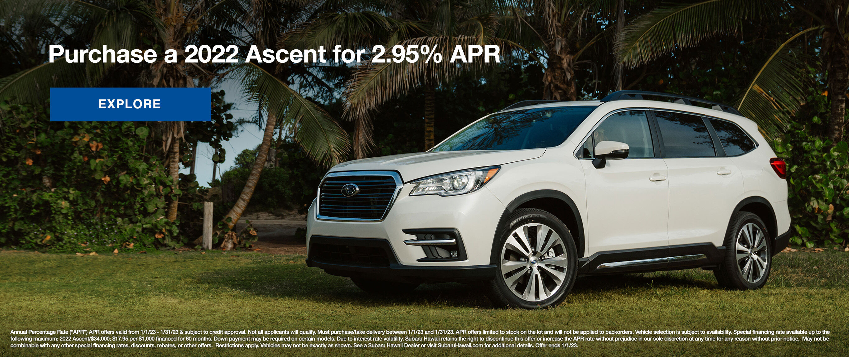 Purchase a 2022 Ascent for 2.95% APR