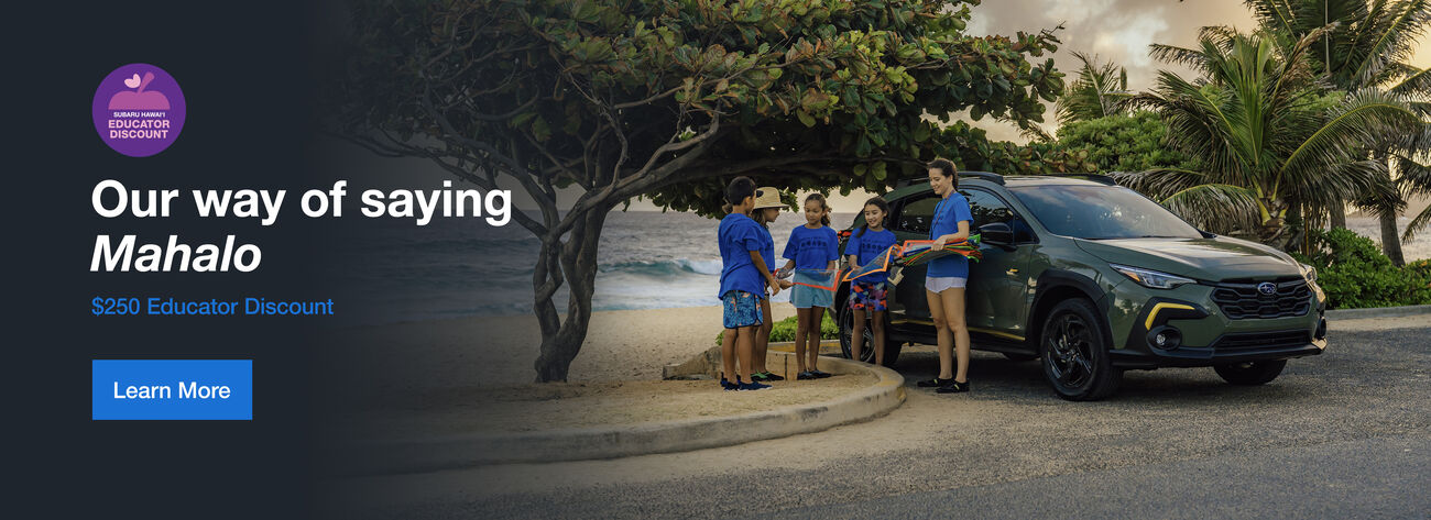 Our way of saying Mahalo. $250 Educator Discount.